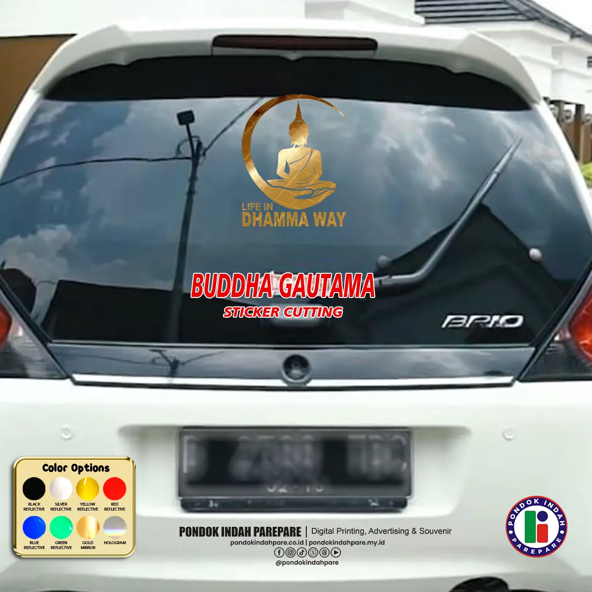 Stiker Buddha | Sticker Buddhist - Buddha Sidharta Gautama - Foto terpasang di Kaca blakang mobil | Percetakan Pondok Indah Parepare