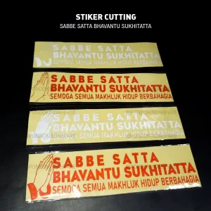 Foto Produk 2 " Sabbe Satta Bhavantu Sukhitatta" , Sticker Cutting Buddhist Quotes By. Percetakan Parepare - Percetakan Pondok Indah Parepare